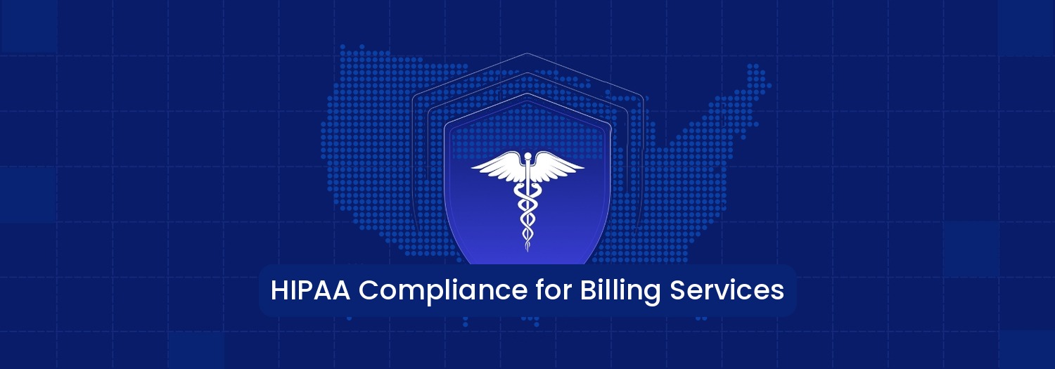 HIPAA Compliance for Medical Billing Services
Character count