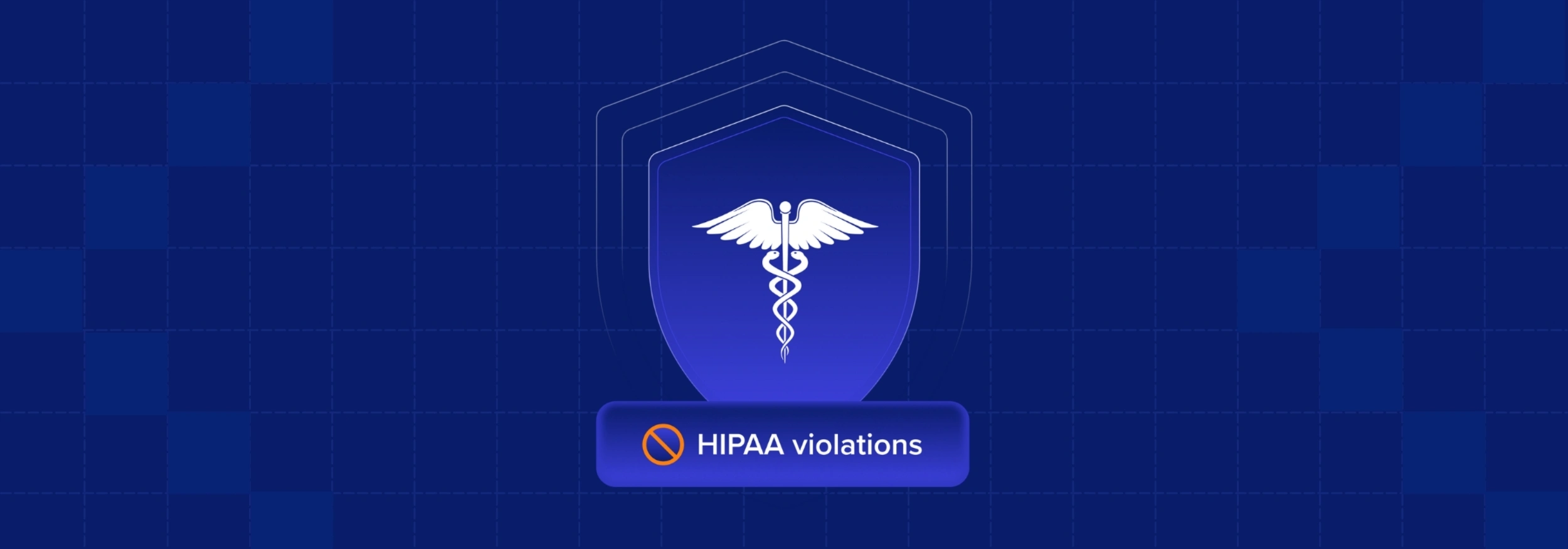 What Are HIPAA Violations? Common Types and Examples