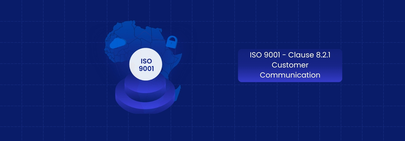 ISO 9001 Clause 8.2.1 Customer Communication Requirements