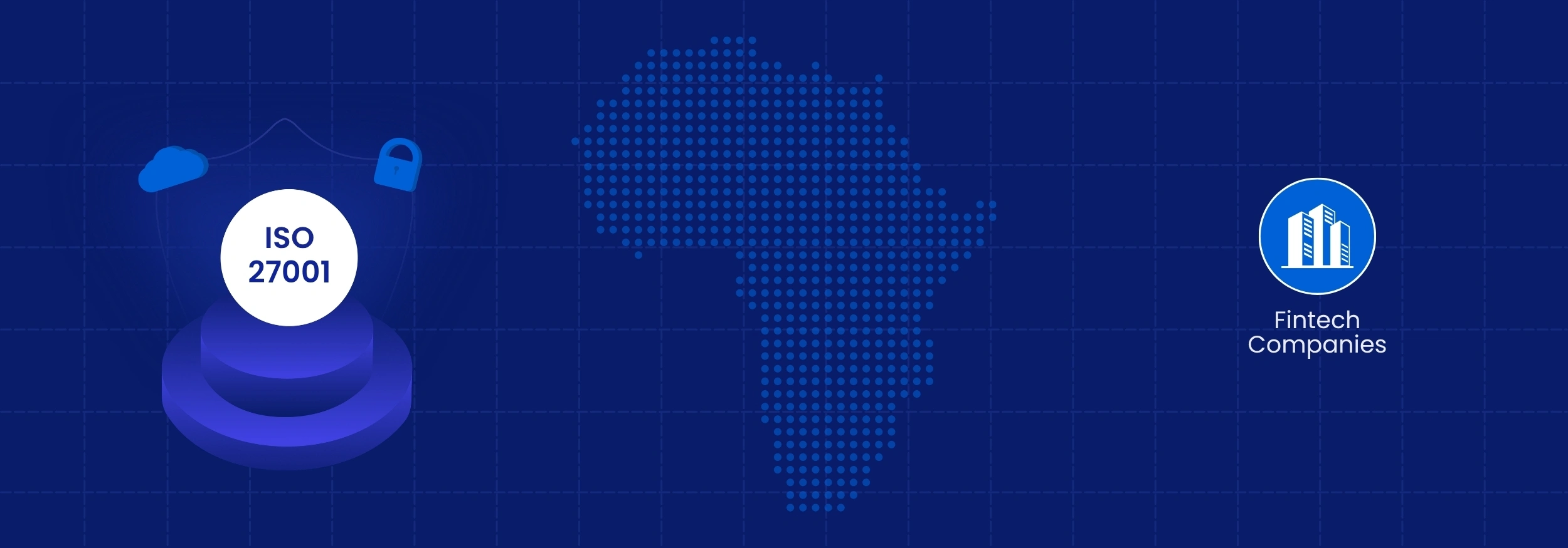 Why African Fintechs Are Rushing to Get ISO 27001 Certified